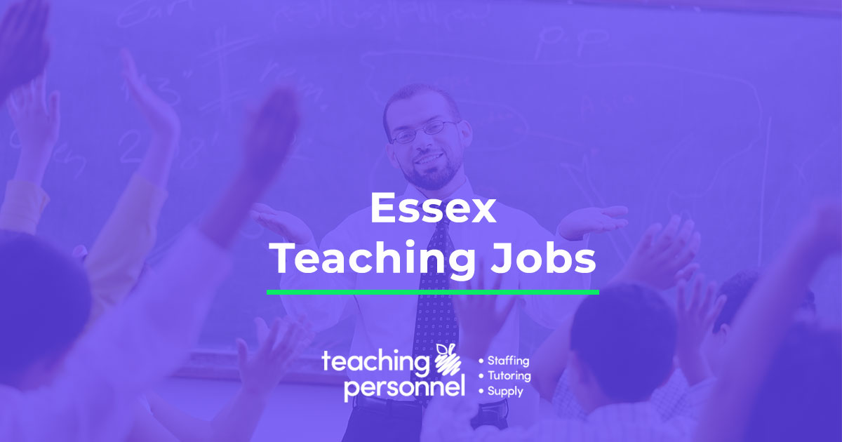 Essex Teaching Jobs Teaching Personnel